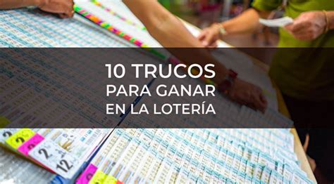 Resultados Lotería Nacional, cómo sacarse la Lotería.